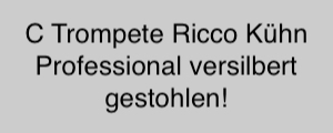 C-Trompete Ricco Kühn Professional versilbert Seriennummer: 1681991