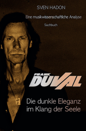 Buch Frank Duval Die dunkle Eleganz im Klang der Seele - Vorderseite