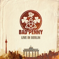 Bad Penny Album CD Live in Berlin