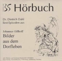 Hörbuch CD Bilder aus dem Dorfleben Dr. Dietrich Dahl liest