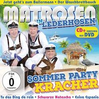 Matrosen in Lederhosen CD DVD Sommer Party Kracher