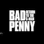 Bad Penny Album CD Return to the G-Man