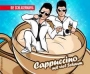 Die Schlagermafia Single CD Cappuccino mit viel Schaum