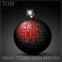 Tom Wenn Türen sich öffnen mp3